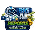 Big AI Reports logo with robot, money, and digital elements for AI case studies.